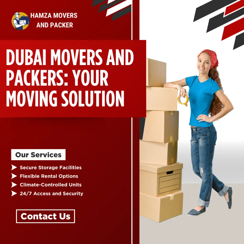 Dubai Movers and Packers: Your Moving Solution